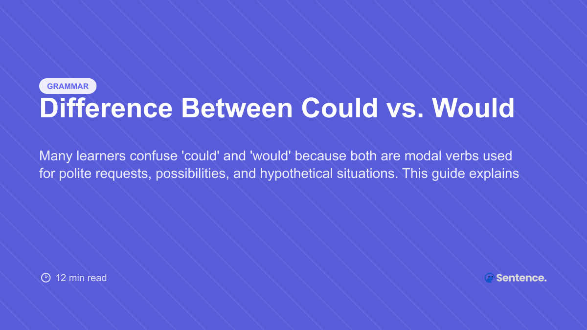 Difference Between Could vs. Would - CatSentence