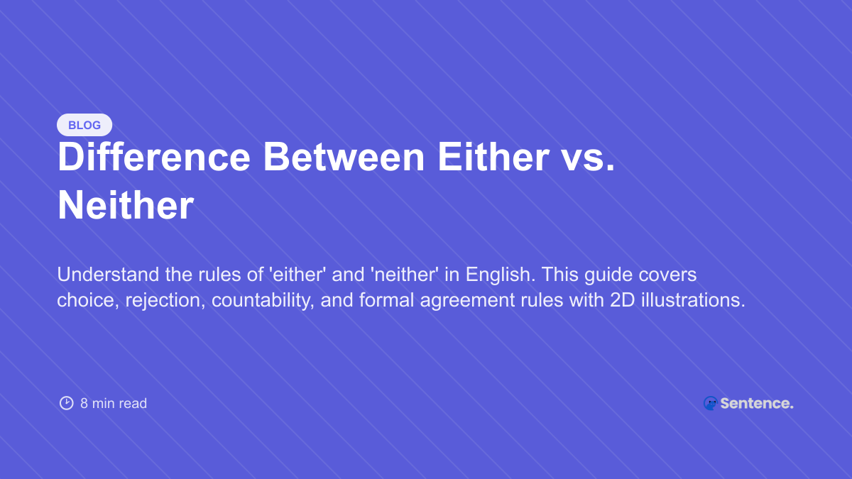 Illustration explaining the difference between either vs neither showing a cat character exploring choice and rejection.