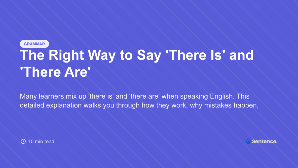 The Right Way to Say There Is and There Are - CatSentence