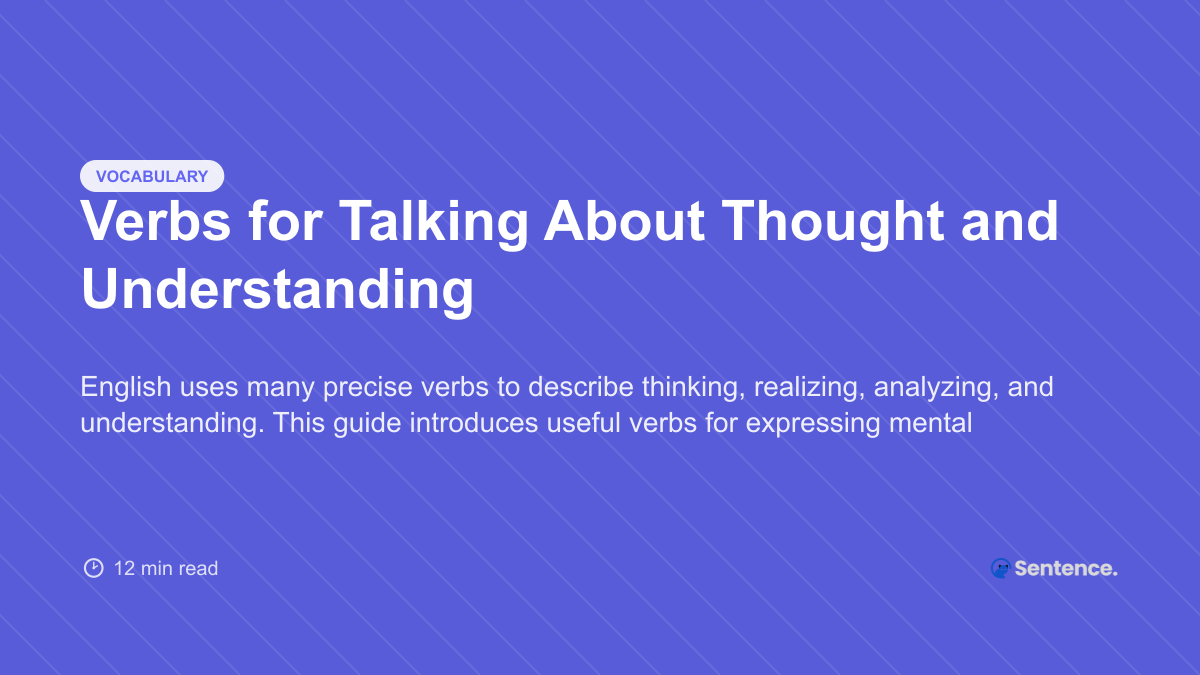 Verbs for Talking About Thought and Understanding - CatSentence