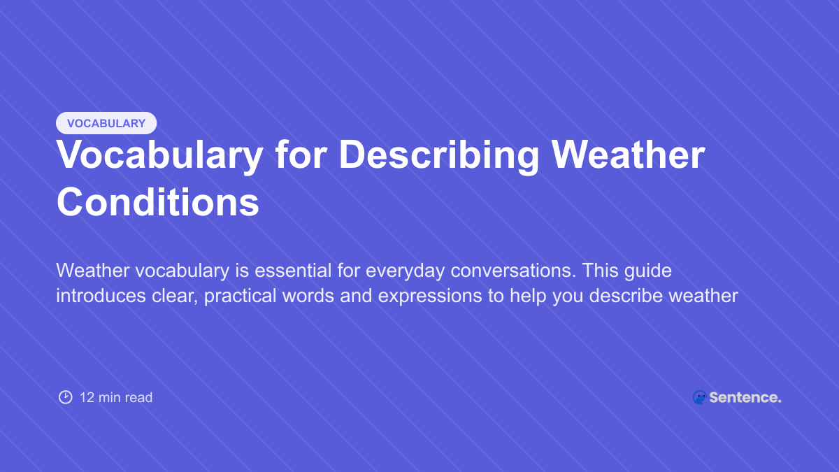 Vocabulary for Describing Weather Conditions - CatSentence