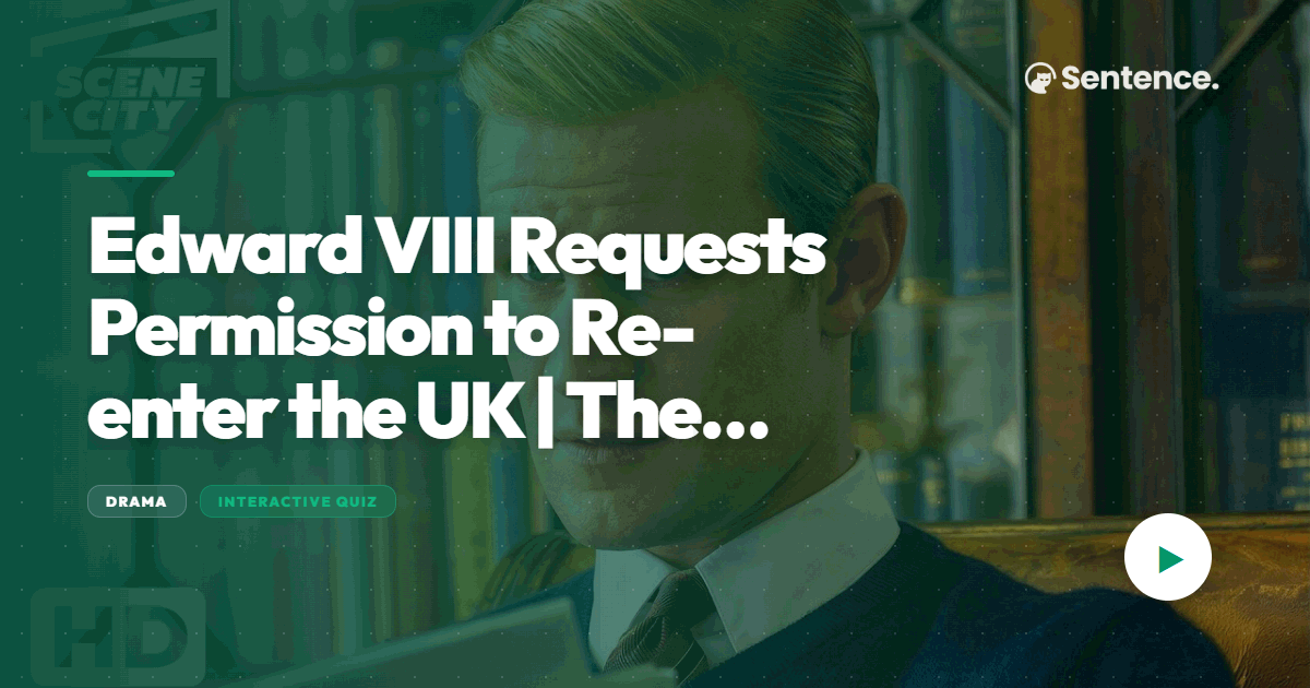 Edward VIII Request to Return | The Crown