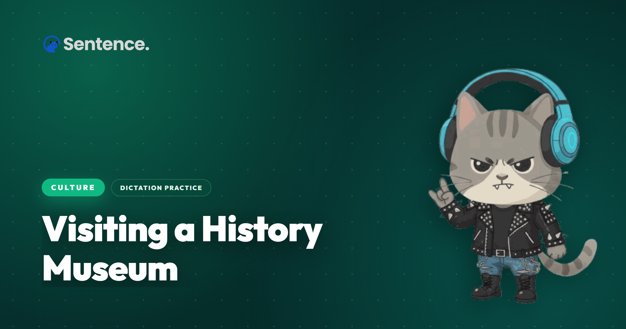 Visiting a History Museum